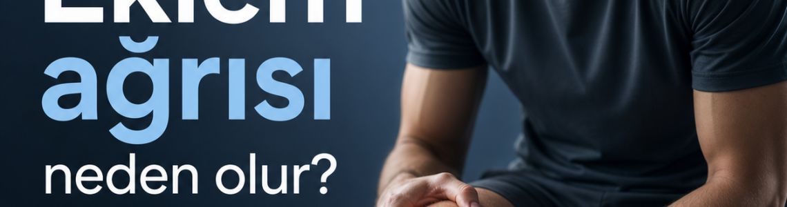 Eklem Ağrısı Neden Olur?